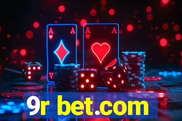 9r bet.com